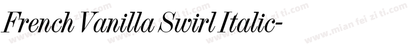 French Vanilla Swirl Italic字体转换
